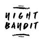 NIGHT BANDIT