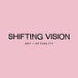 Shifting Vision