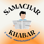 Samachar Khabar