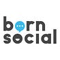 BORN SOCIAL