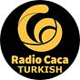 RadioCaca Turkey