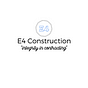 E4 Construction