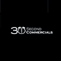 30 Second Commercials