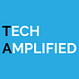 Tech Amplified