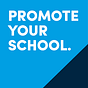 Promote Your School