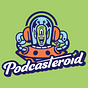Podcasteroid — A Podcast Review Blog