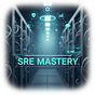 SRE Mastery