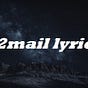12mail lyrics