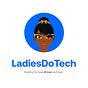 Ladies Do Tech