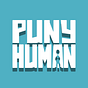 Puny Human