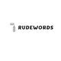 Rudewords