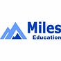 Miles Education