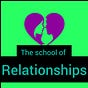 The School Of Relationship