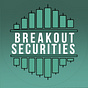 Breakout Securities