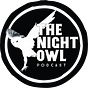 The Night Owl Podcast