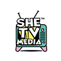 She TV Media™️