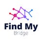 Find My Bridge