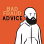 Brian | Bad Fraud Advice