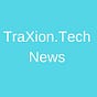 Traxion.Tech News