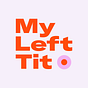 My Left Tit