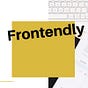 Frontendly