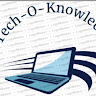 Tech-O- Knowledge