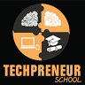 Techpreneur School