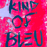 Kind of Bleu Medium Writer - @kindofbleuworld Profile image