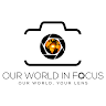 Our World In Focus