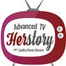 Advanced TV Herstory® & Cynthia Bemis Abrams