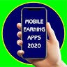 MOBILE EARNING APPS 2020