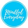 Mindful Everyday