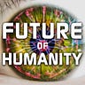 Future Of Humanity Podcast