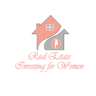 Real Estate investing for Women