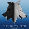 The One You Feed