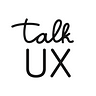 Talk UX