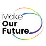 MakeOurFuture