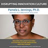 Disrupting Innovation Culture