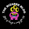 The Bizarre Blogger