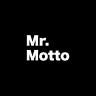 Mr. Motto