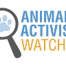 ANIMAL ACTIVIST WATCH