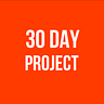 30 Day Project