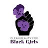 Clean Beauty for Black Girls