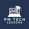 PM Tech Lessons