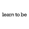 Learn To Be