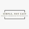 Simple, Not Easy