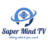 Super Mind TV