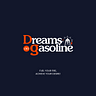Dreams On Gasoline