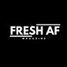 FRESH AF Magazine