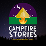 Campfire Stories: Astonishing History